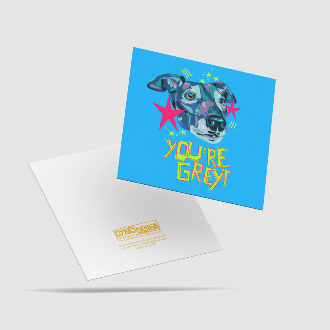 A square greeting card with a bright blue front featuring a stylized dog illustration and the words 'YOU'RE GREY' in yellow, shown floating above a white back side with the logo mark and information, on a light gray background.